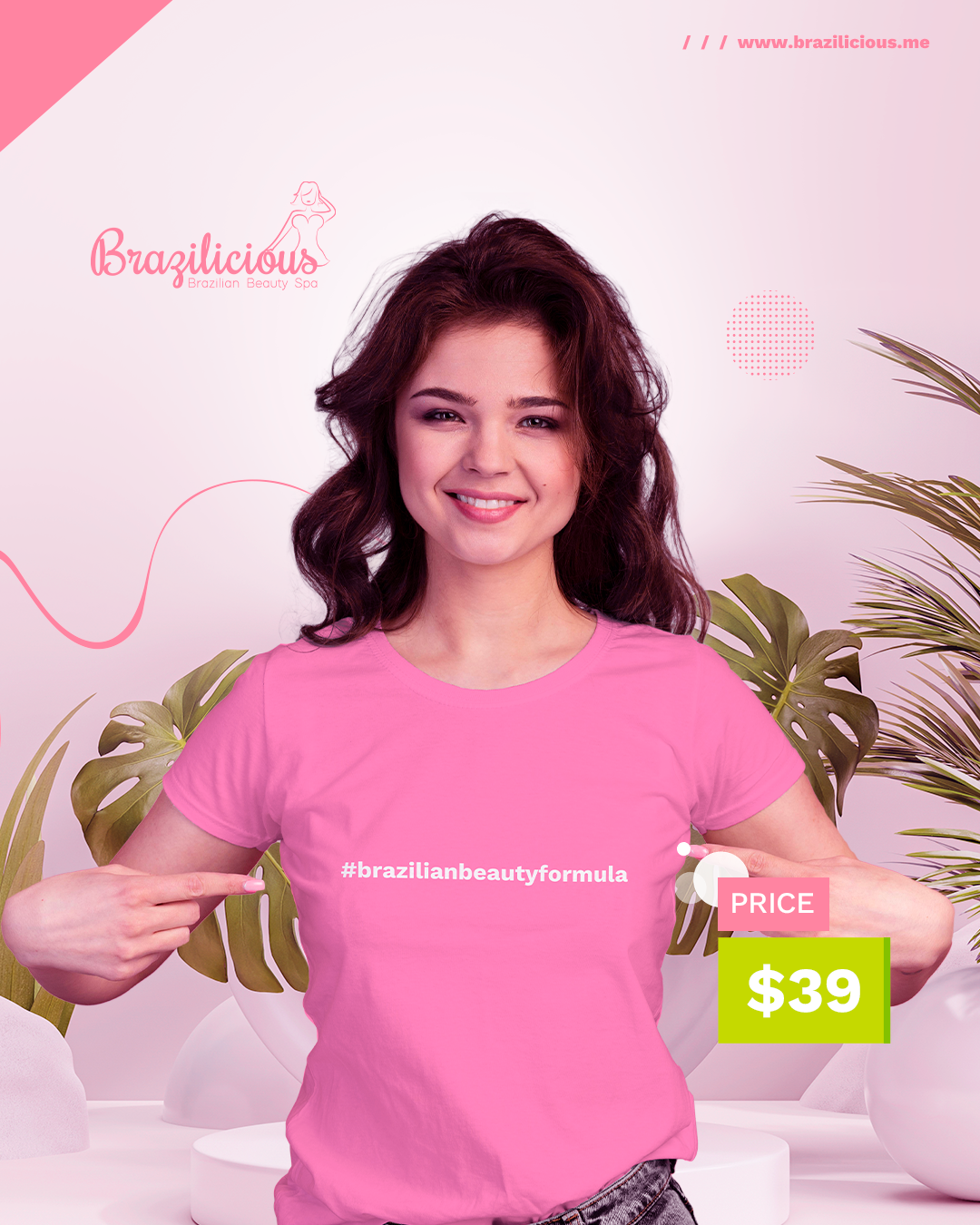 T-Shirt #brazilianbeautyformula