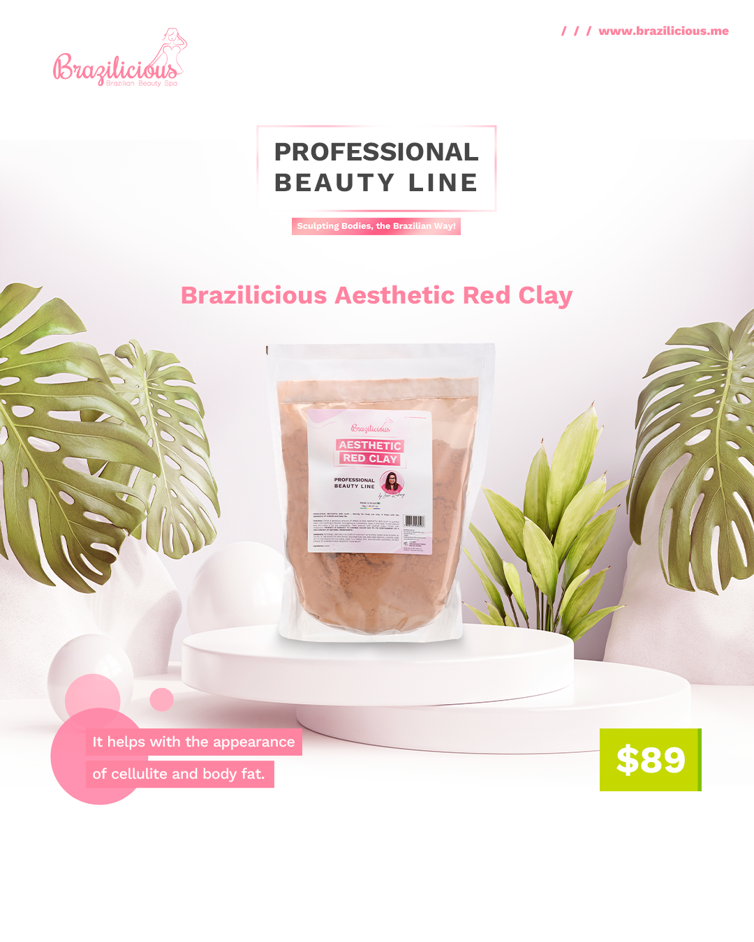 Brazilicious Aesthetic Red Clay